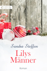 Lilys Männer - Sandra Steffen - E-Book