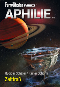 Perry Rhodan Neo 313: Zeitfraß - Rüdiger Schäfer - E-Book + Hörbuch