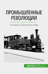 Промышленные революции - Jérémy Rocteur - E-Book
