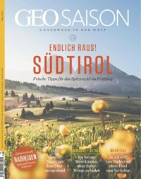 GEO SAISON 05/2021 - Südtirol - GEO SAISON Redaktion - E-Book