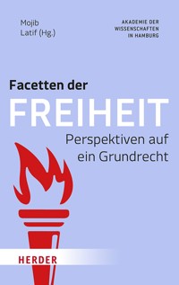 Facetten der Freiheit -  - E-Book