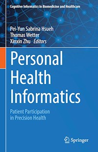 Personal Health Informatics -  - E-Book