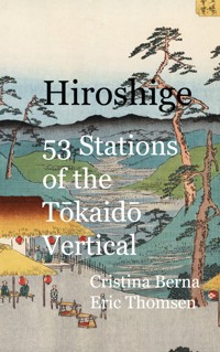 Hiroshige 53 Stations of the Tokaido Vertical - Cristina Berna - E-Book