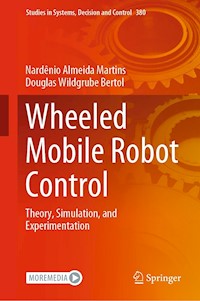Wheeled Mobile Robot Control - Nardênio Almeida Martins - E-Book