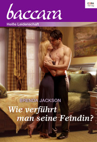 Wie verführt man seine Feindin - BRENDA JACKSON - E-Book