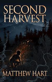 Second Harvest - Matthew Hart - E-Book