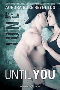 Until You: June - Aurora Rose Reynolds - E-Book