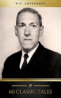 The Complete Fiction of H. P. Lovecraft - H. P. Lovecraft - E-Book