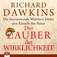 Der Zauber der Wirklichkeit - Richard Dawkins - Hörbuch