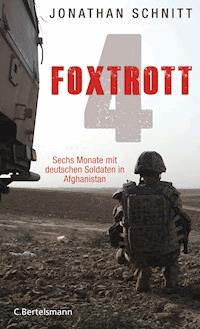Foxtrott 4 - Jonathan Schnitt - E-Book
