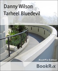 Tarheel Bluedevil - Danny Wilson - E-Book