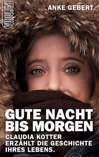 Gute Nacht bis morgen - Anke Gebert - E-Book
