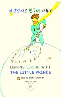 Learning Korean with the Little Prince -  - E-Book