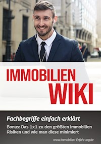 Immobilien Wiki: Fachbegriffe einfach erklärt -  - E-Book