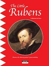 The Little Rubens - Catherine de Duve - E-Book