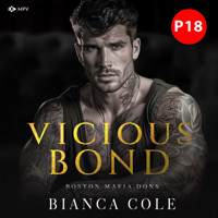 Vicious Bond - Bianca Cole - Hörbuch