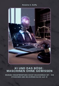 KI und das Böse: Maschinen ohne Gewissen - Henri Rainauld - E-Book