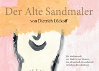 Der Alte Sandmaler - Dietrich Lückoff - E-Book