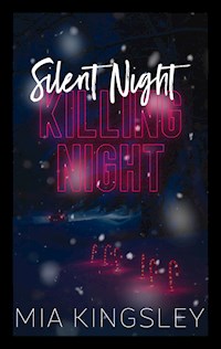 Silent Night, Killing Night - Mia Kingsley - E-Book