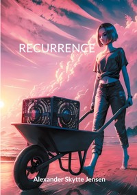 Recurrence - Alexander Skytte Jensen - E-Book