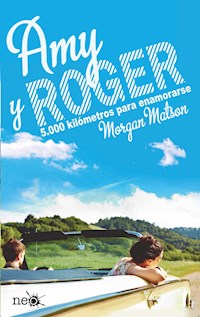 Amy y Roger - Morgan Matson - E-Book