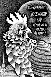 De Zwarte Kip - Antoni Pogorelski - E-Book