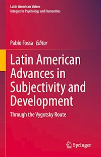 Latin American Advances in Subjectivity and Development -  - E-Book