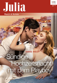 Sündige Hochzeitsnacht mit dem Playboy - Annie West - E-Book