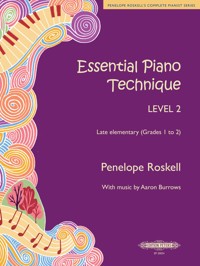 Essential Piano Technique Level 2 - Roskell Penelope - E-Book