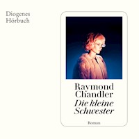 Die kleine Schwester - Raymond Chandler - Hörbuch