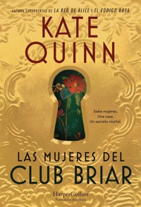 Las mujeres del Club Briar - Kate Quinn - E-Book