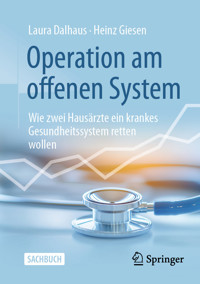 Operation am offenen System - Laura Dalhaus - E-Book