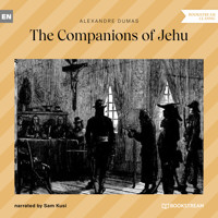 The Companions of Jehu (Unabridged) - Dumas Alexandre - Hörbuch