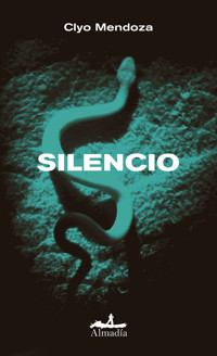 Silencio - Clyo Mendoza - E-Book