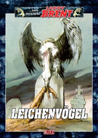 Larry Brent Classic 037: Leichenvögel - Dan Shocker - E-Book