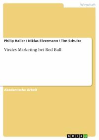 Virales Marketing bei Red Bull - Philip Haller - E-Book