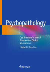 Psychopathology - Friedel M. Reischies - E-Book