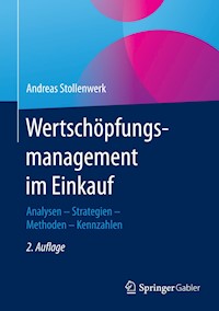 Wertschöpfungsmanagement im Einkauf - Andreas Stollenwerk - E-Book
