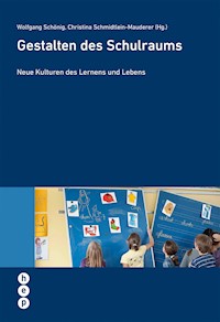 Gestalten des Schulraums - Wolfgang Schönig - E-Book