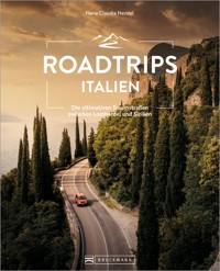 Roadtrips Italien - Nana Claudia Nenzel - E-Book