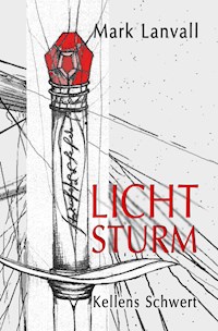 Lichtsturm III - Mark Lanvall - E-Book
