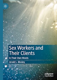 Sex Workers and Their Clients - Jerald L. Mosley - E-Book