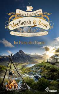 MacTavish & Scott - Im Bann des Gurus - Gitta Edelmann - E-Book