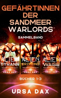 Gefährtinnen der Sandmeer-Warlords Sammelband - Ursa Dax - E-Book