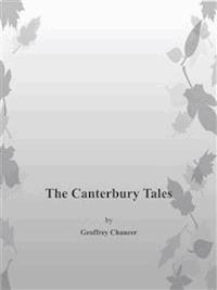 The Canterbury Tales - Geoffrey Chaucer - E-Book