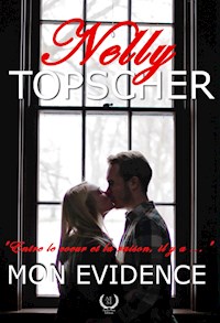 Mon Evidence - Nelly Topscher - E-Book