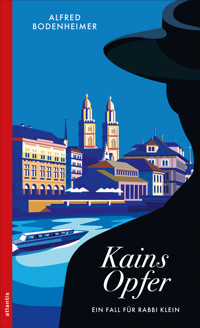 Kains Opfer - Alfred Bodenheimer - E-Book + Hörbuch
