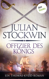 Offizier des Königs: Ein Thomas-Kydd-Roman - Band 5 - Julian Stockwin - E-Book