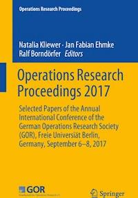 Operations Research Proceedings 2017 -  - E-Book