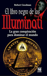 El libro negro de los Illuminati - Robert Goodman - E-Book